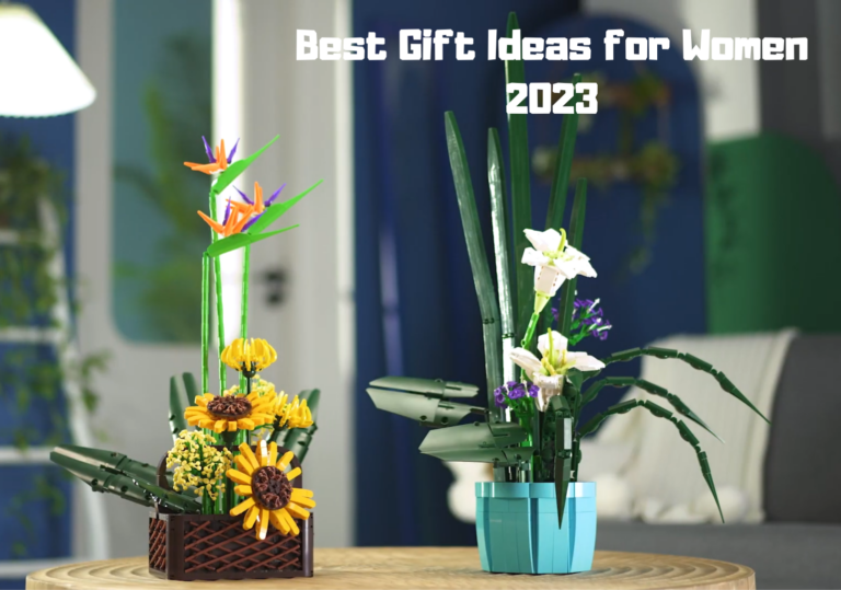 Best Gift Ideas for Women 2023